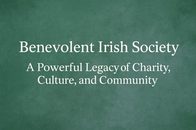 benevolent irish society​