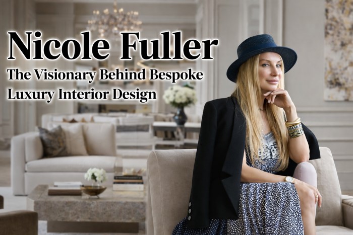 Nicole Fuller Luxury